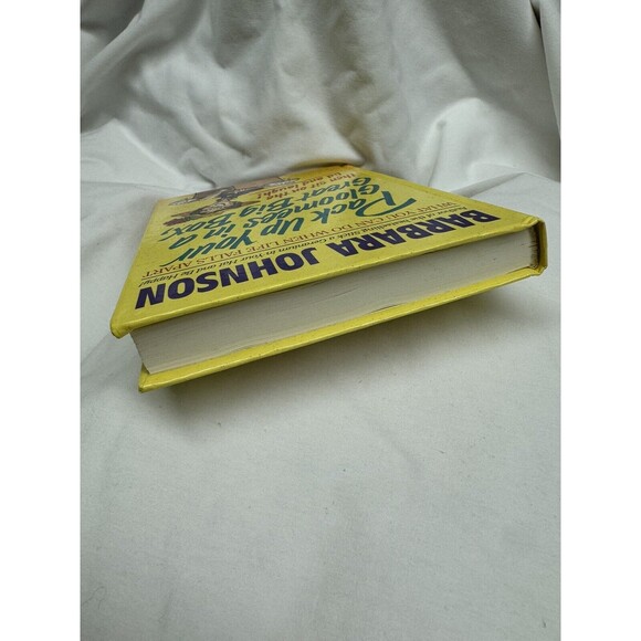 Pack up Your Gloomies in a Great Big Box, Then Sit on the Lid & Laugh! B Johnson - Picture 6 of 11